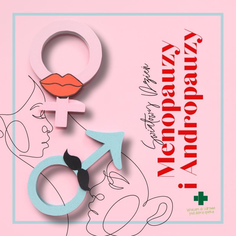 Menopauza i andropauza - co warto o nich wiedzieć?
